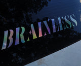 Brainless Support Banner